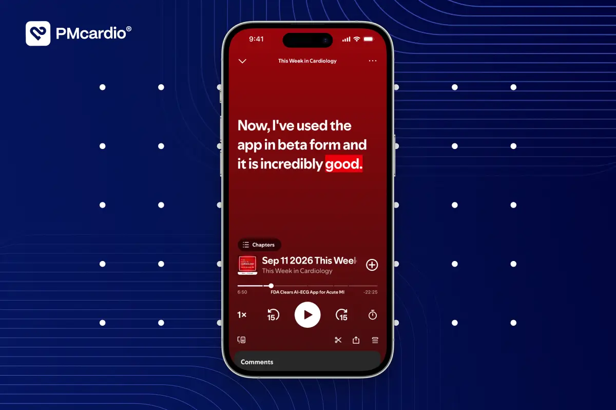 This Week in Cardiology episode of 11 September 2026 playing on a smartphone, quoting Dr John Mandrola saying the PMcardio app is incredibly good