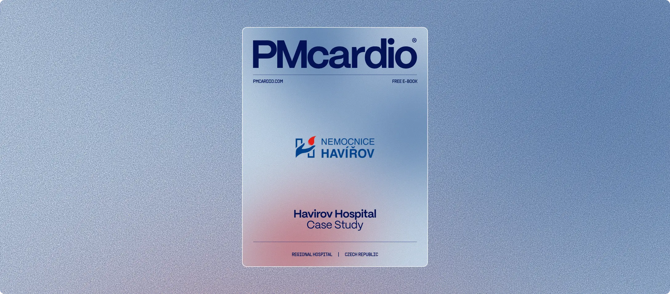 PMcardio Havirov Hospital case study cover centered on a soft blue and pink gradient intro banner